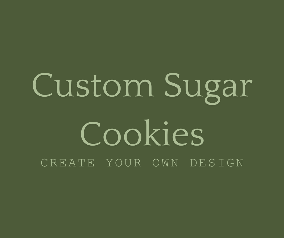 Custom Sugar Cookies